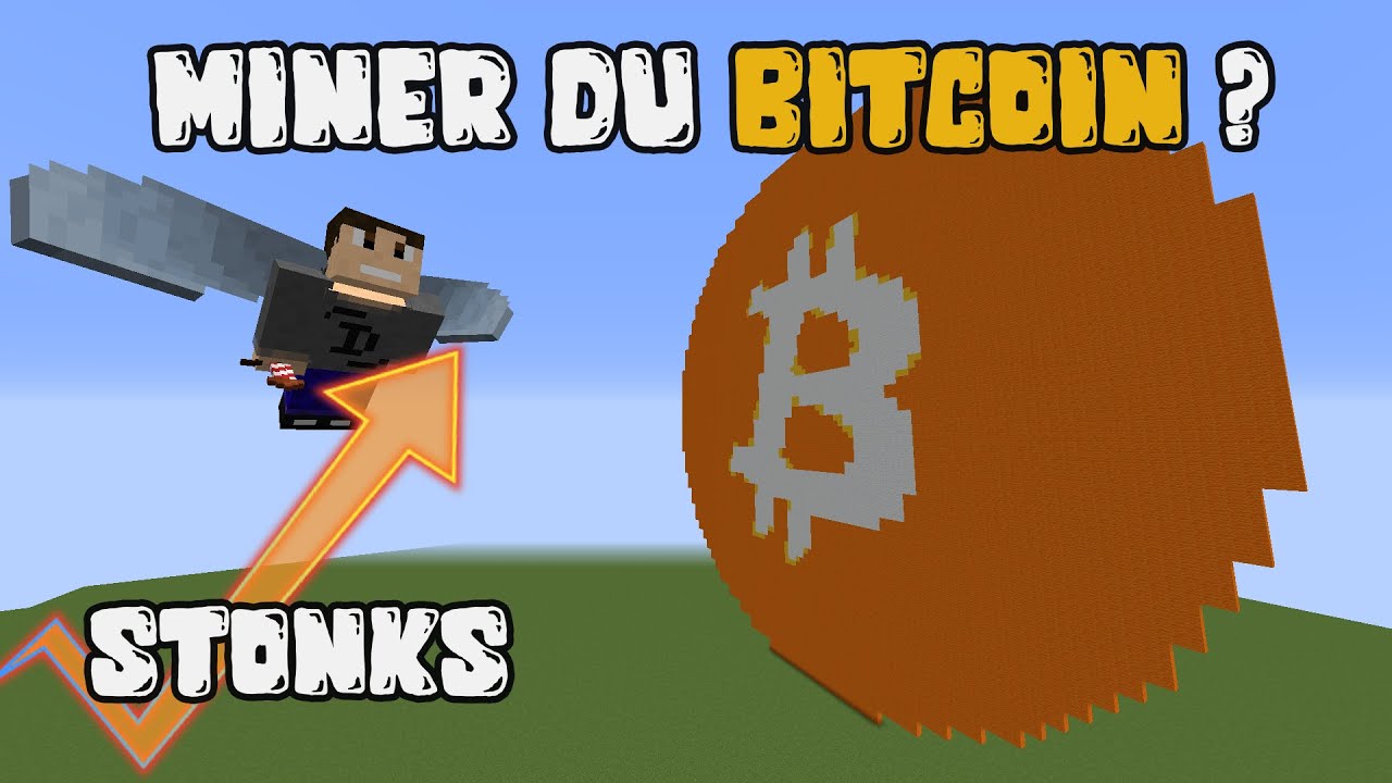Bitcoin Minecraft Peut-on miner du BITCOIN dans MINECRAFT ? - YouTube