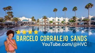 BARCELO CORRALEJO SANDS HOTEL in Corralejo, Fuerteventura