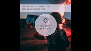 This Fire in Me (Original Mix) - Nando Fortunato