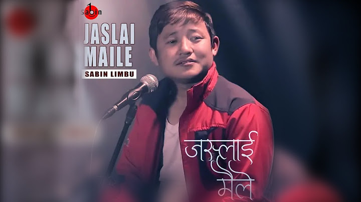 Jaslai Maile - New Nepali Song || Sabin Limbu || 2078/2021