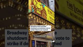 Celebrity Broadway faces possible shutdown as musicians vote to strike if deal is not reached Wealth