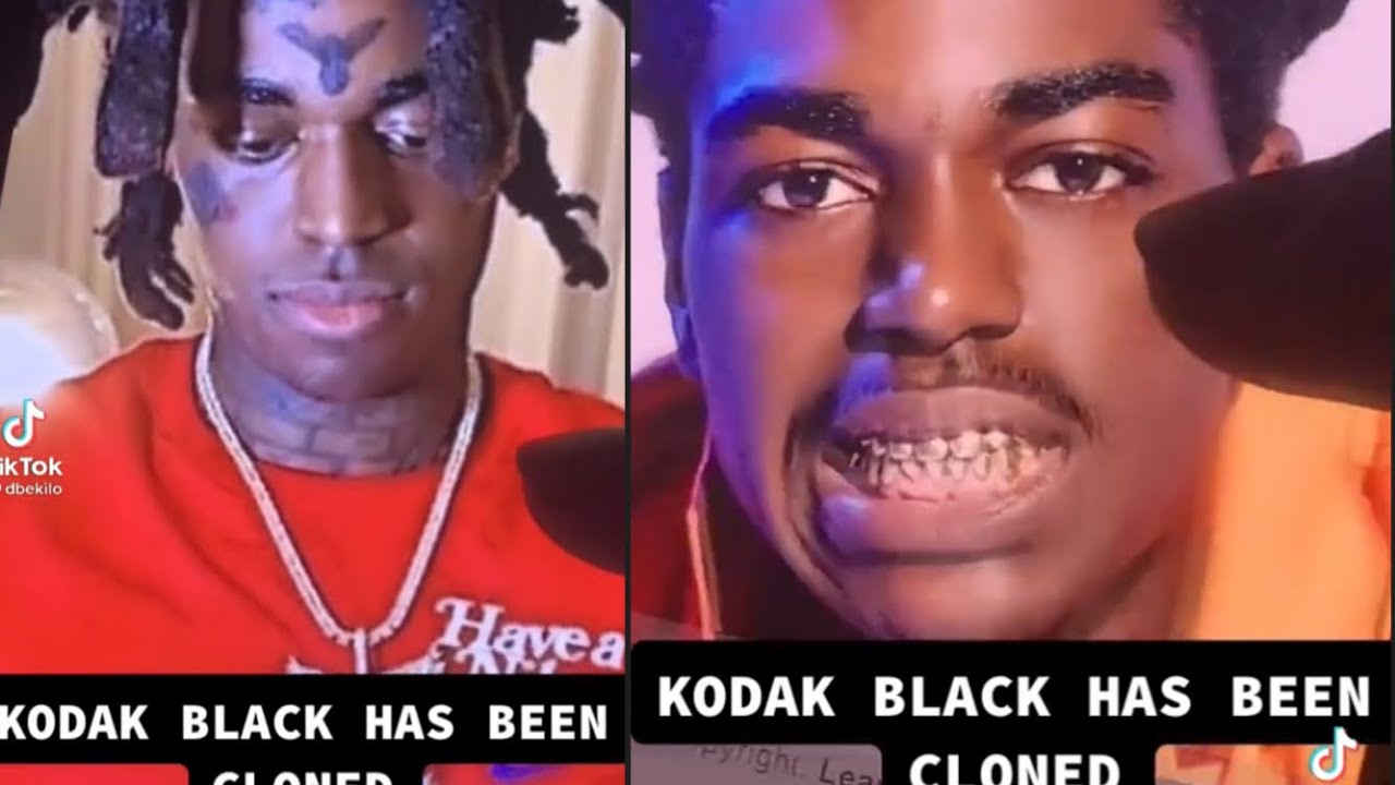 Fans Think Kodak Black Was Cloned Because This Youtube Fans Think Kodak Black Was Cloned Because This Youtube
