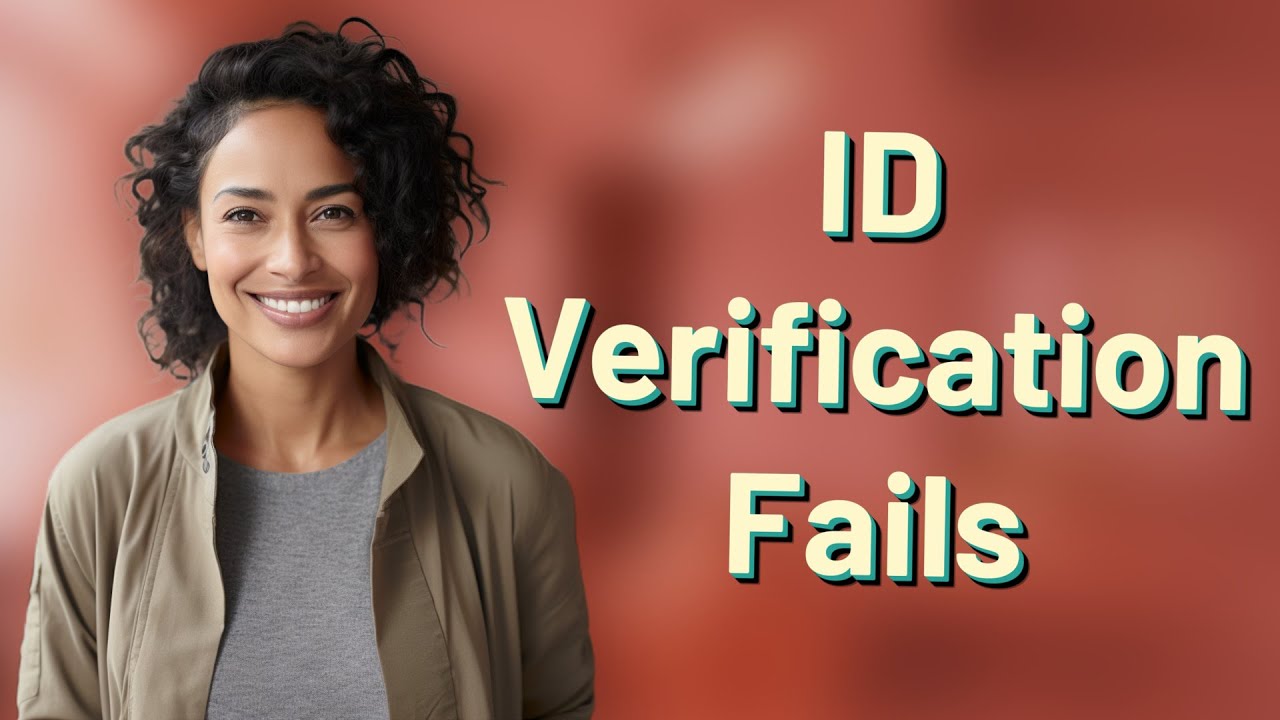 Why Was My Bank ID Verification Rejected So Often? - YouTube