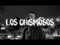 Los Chismosos - Daniel Habif