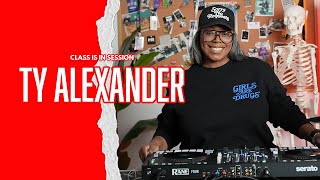 Ty Alexander - Class Is In Session with Spitcam University | Hip Hop and R\u0026B Blends