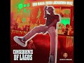 DJ CONSEQUENCE - OF LAGOS (BBNaija Lockdown 2020 Party Mix)