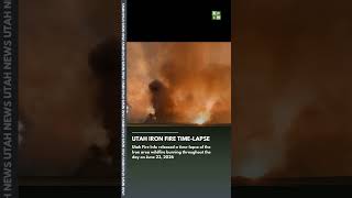 Time-lapse of 3,790-acre wildfire in Iron County, UT