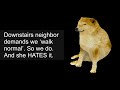 Downstairs neighbor demands we ‘walk normal’. So we... | Top r/MaliciousCompliance posts of the week