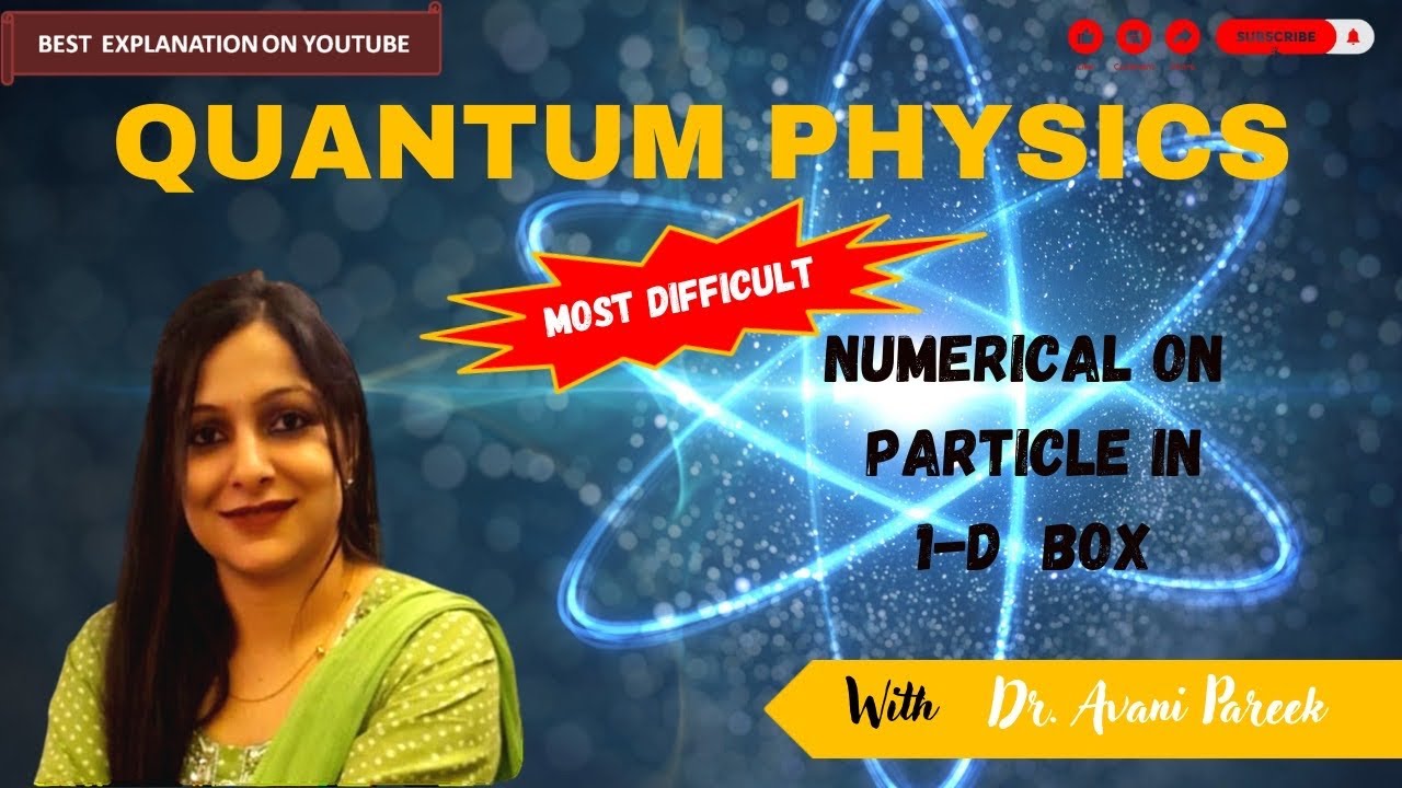 Numerical on particle in 1-D box l most difficult numerical l BEST way ...