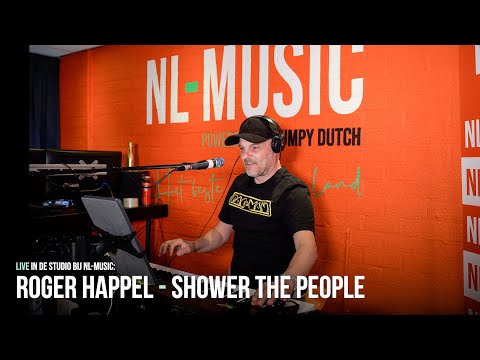 NL-MUSIC live met: Roger Happel - Shower the People
