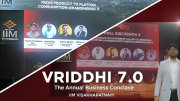 My Experience at VRIDDHI 7.0 – The Annual Business Conclave at IIM Visakhapatnam @withVEDAVARDHAN 
