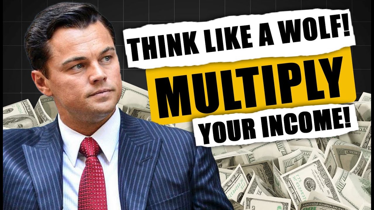 Wild Mindset: How to Think Like the Wolf of Wall Street and Multiply ...