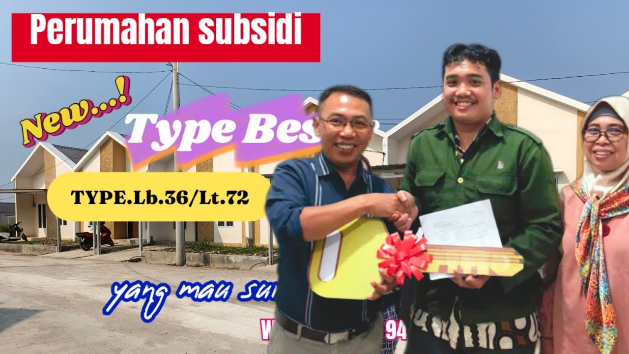 rumah subsidi dengan type besar 36/72 angsuran 1jt per bulan