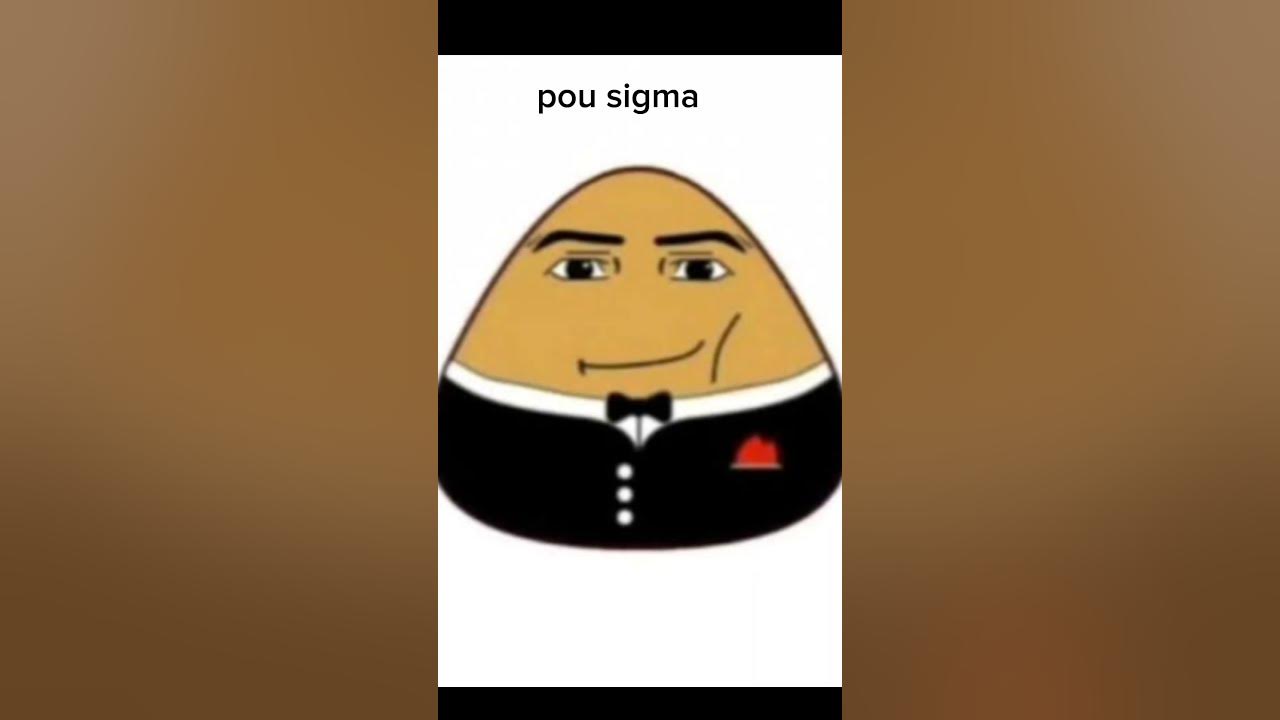 Pou Sigma 
