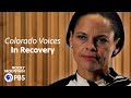 Colorado Voices: In Recovery