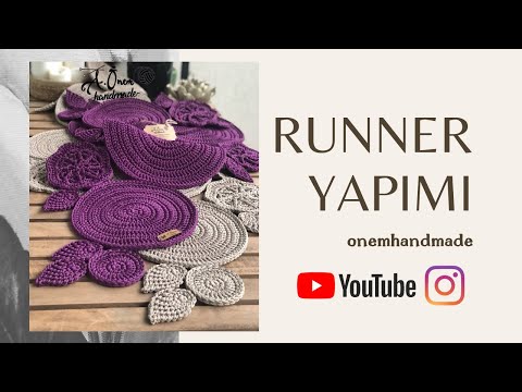 Runner Yapımı (Yaprak Yapımı, Motif Yapımı ve Çiçek Yapımı Tüm Detaylarıyla)