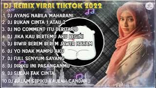 DJ TIKTOK TERBARU 2022 - DJ AYANG NABILA MAHARANI | DJ BUKAN CINTA 1 ATAU 2 REMIX FULL BASS