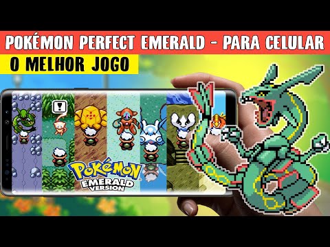 Novo Jogo Pokémon Perfect Emerald Para Celular 2021 Com muita