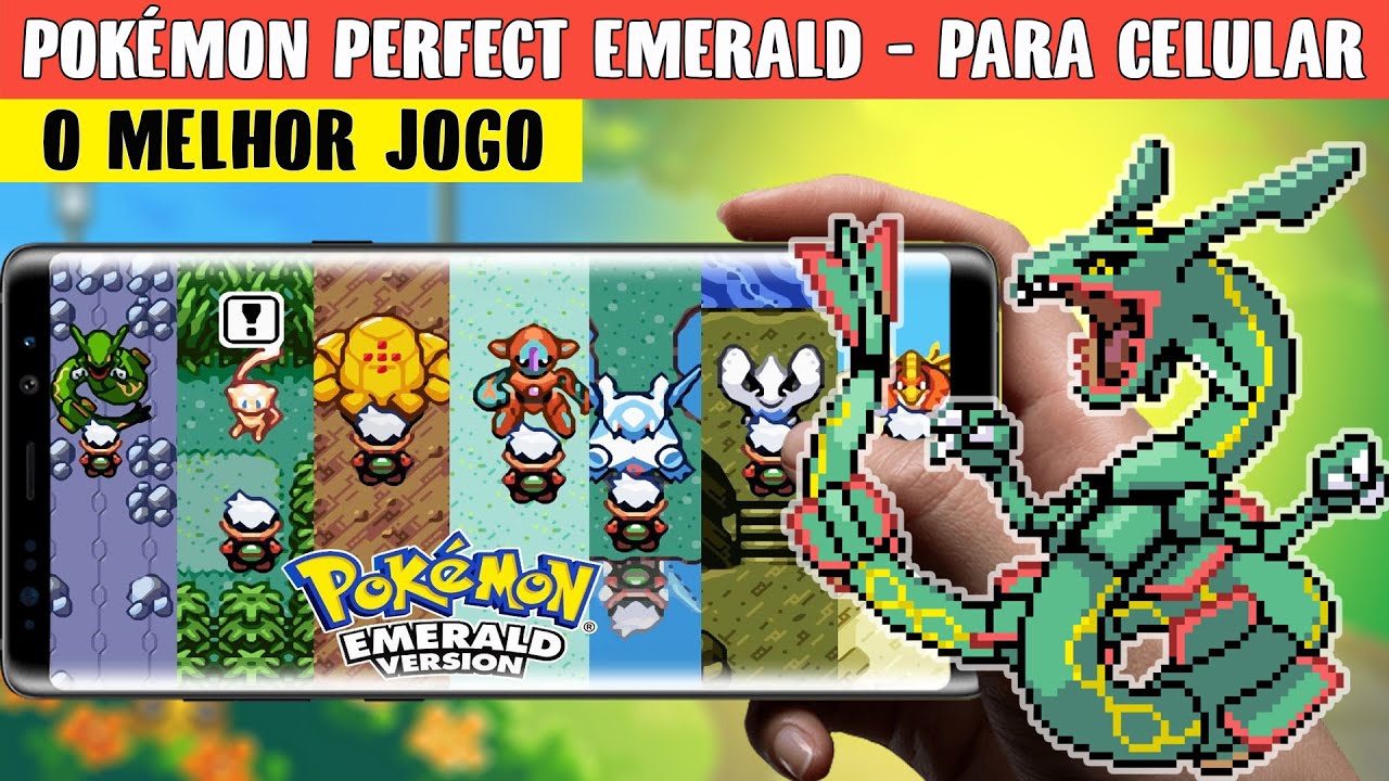 Novo Jogo Pokémon Perfect Emerald Para Celular 2021 Com muita