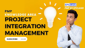 Project Integration Management: The Cornerstone of Project Success | PMP Knowledge Area