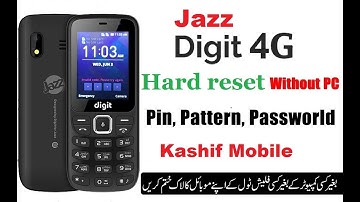Jazz Digit 4G Hard Reset With Keys Without PC | How to format jazz 4g Mobile Without PC