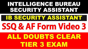 SSQ and AF Form Comment Box TIER III Detail Video Intelligent Bureau Executive Interview | swapnil