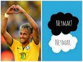 Neymar je taime 