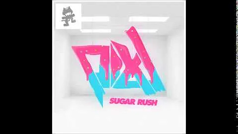 PIXL - Sugar Rush Monstercat