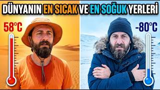 Cehennem Ve Buzul: Dünyanın En Sıcak Ve En Soğuk Yerlerinde Yaşanan Tuhaflıklar