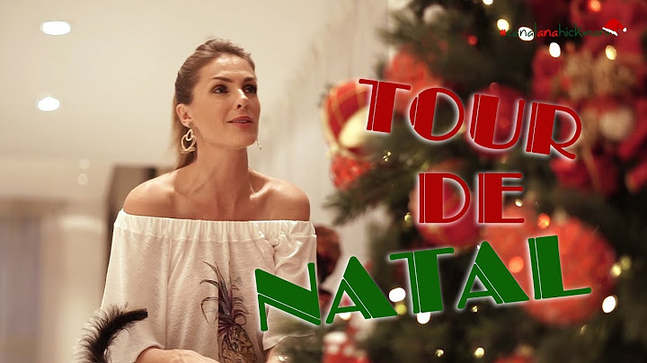 TOUR DE NATAL | ANA HICKMANN