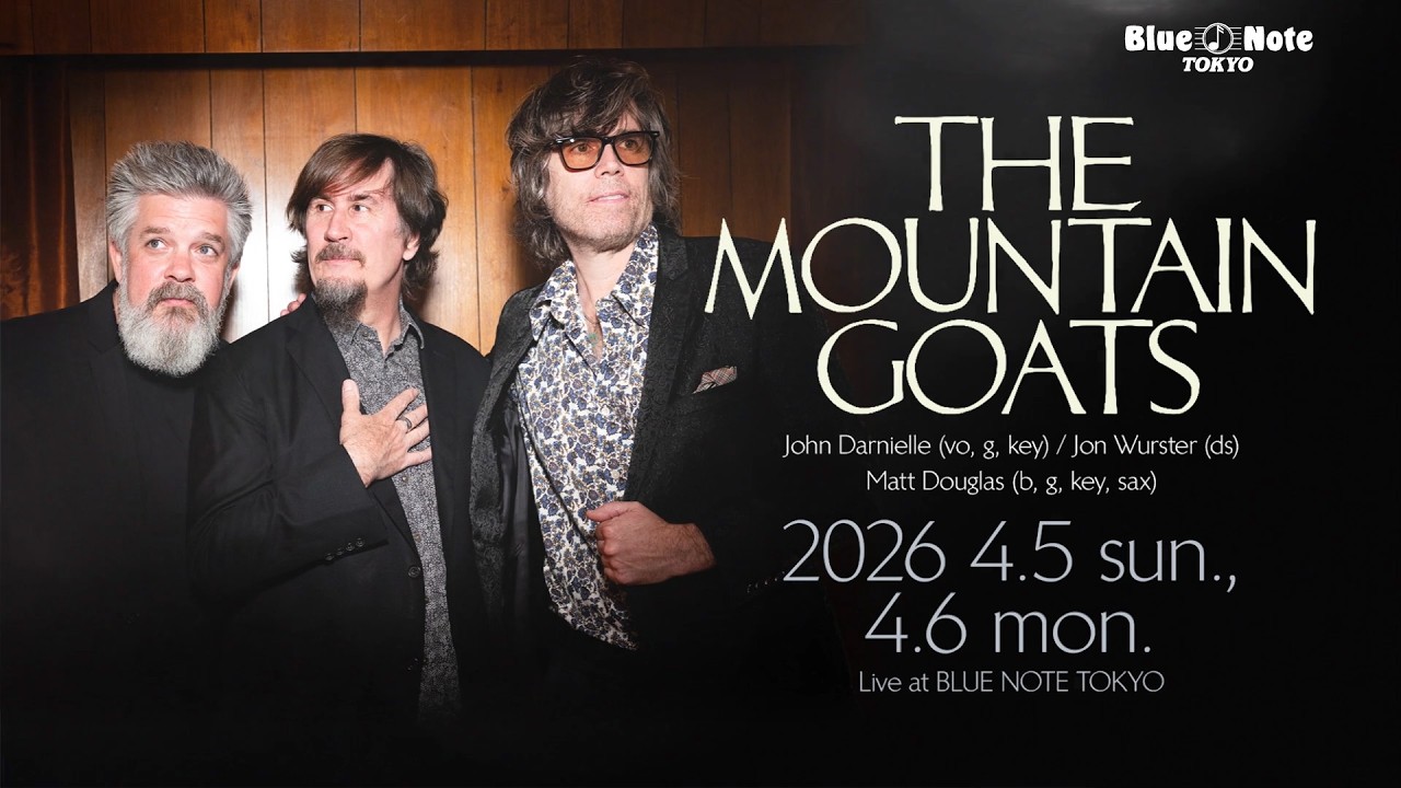 THE MOUNTAIN GOATS - ザ・マウンテン・ゴーツ｜ARTISTS｜BLUE NOTE TOKYO