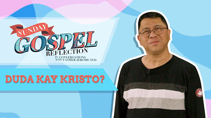 Duda kay Kristo?