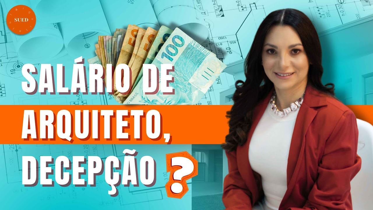 Quanto ganha um arquiteto em 2025 aqui no Brasil? - YouTube