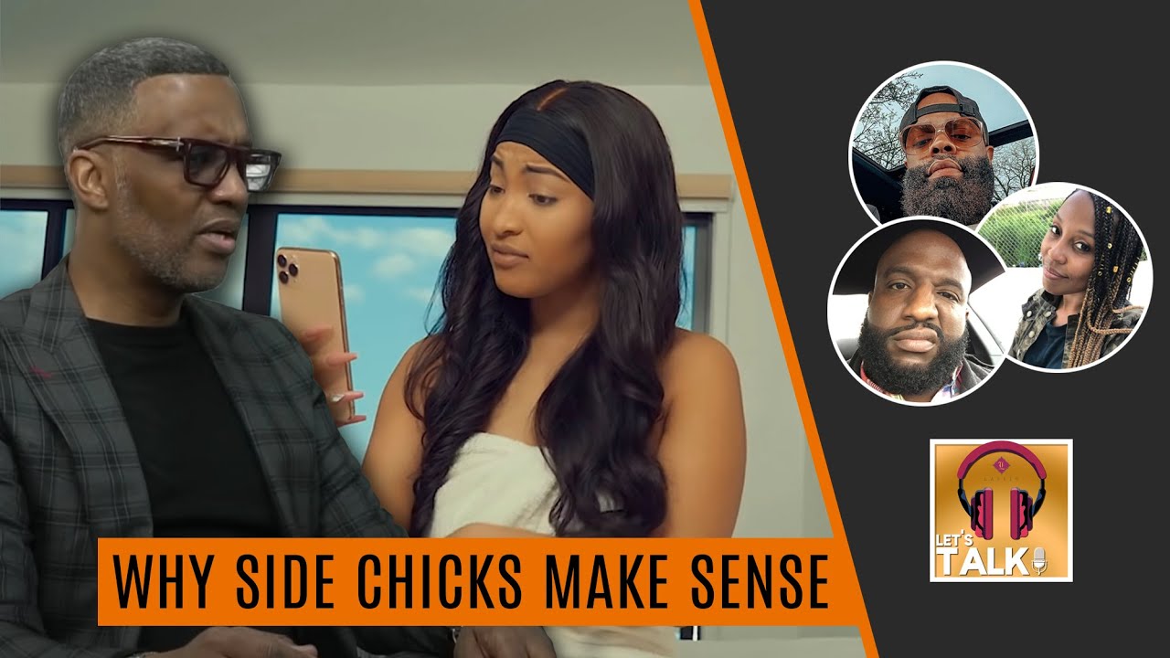 KEVIN SAMUELS breaks down the SIDE CHICK ARGUMENT and WHY THEY SERVE A PURPOSE | Lapeef 