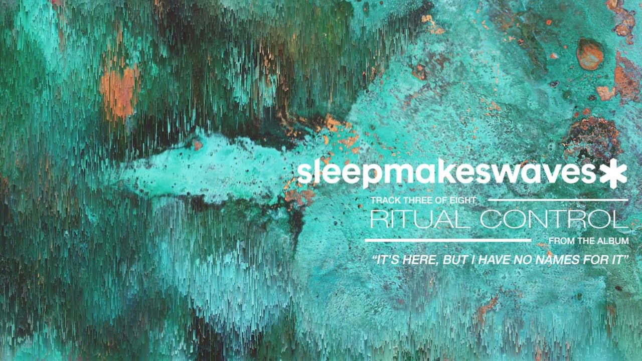 Watch sleepmakeswaves - Ritual Control - Official Audio on YouTube Watch sleepmakeswaves - Ritual Control - Official Audio on YouTube