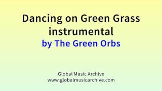 The Green Orbs Mix Instrumentals only 1 HOUR LOOP