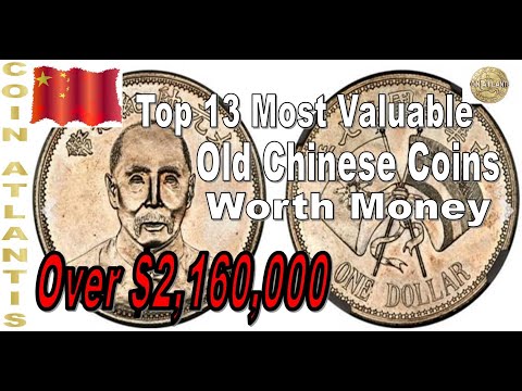 Top 13 Most Valuable Old Chinese Coins Worth Money,Over $2,160,000.