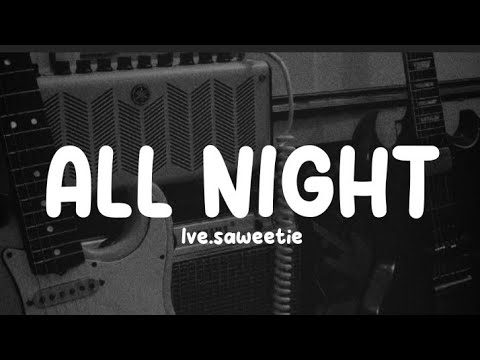 ALL NIGHT - Ive 아이브 (feat.saweetie) cover  lyrics full | Eleven - Ive | Love Dive - Ive
