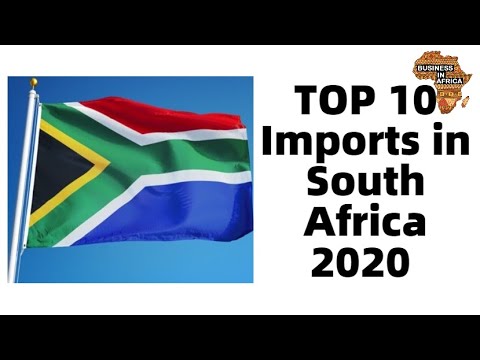 TOP 10 Imports In South Africa 2020 That Will Make You A Millionaire | Best Business In South Africa
