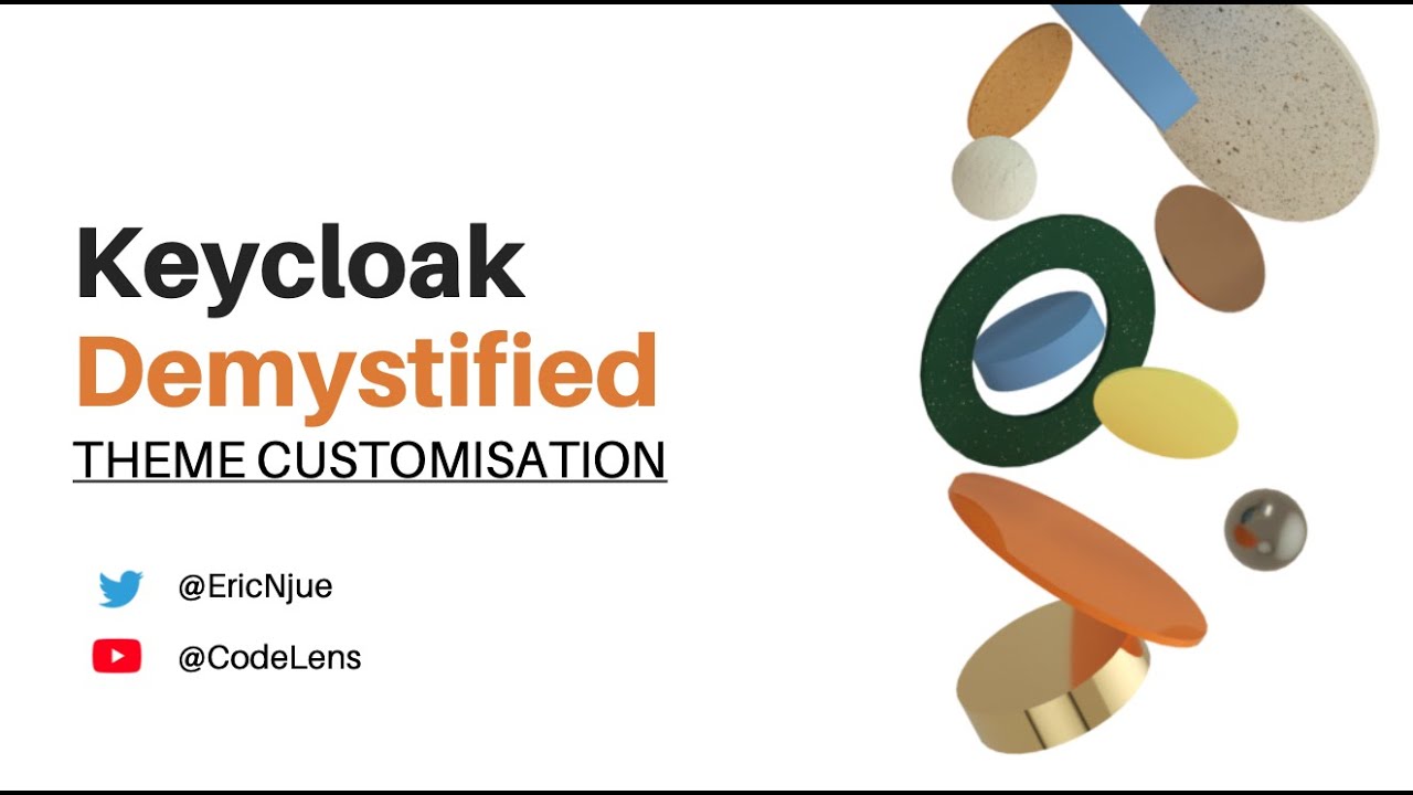 Keycloak Tutorial Series- Customising Keycloak Theme