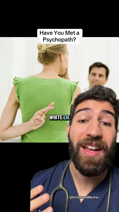 Doctor Explains Signs of a Psychopath