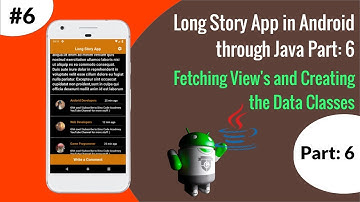 How to create Long Story App in a Android Studio for Absolute Beginners Part: 6 | By Using Java