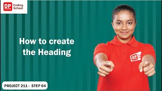 Project 211 Step 4 - How to create the Heading