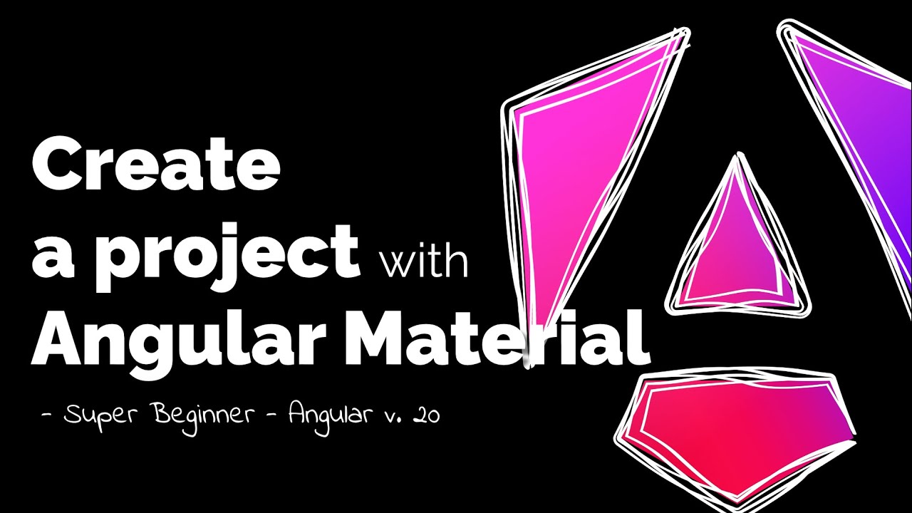 Create a Project with Angular v.20, Angular Material & Tailwind 4 - YouTube