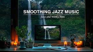 Studying & Relax with Smooth Jazz Music in forest with waterfall rainy☕ Relaxing Jazz Instrumental