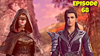 Battle Through The Heavens Season 6 Episode 68 Explained In Hindi/Urdu