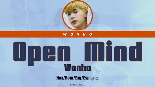 Wonho (원호) - Open Mind (Han/Rom/Eng/Esp Lyrics)