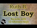 Lost Boy Karaoke - Ruth B Instrumental Lower Higher Male Original Key Version