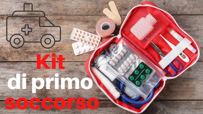 cosa mettere nel KIT di PRIMO SOCCORSO 