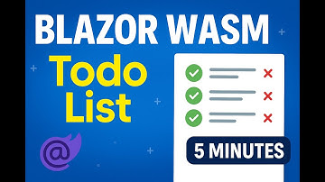 Blazor WASM Todo List | Build a Simple Todo List with Blazor WASM